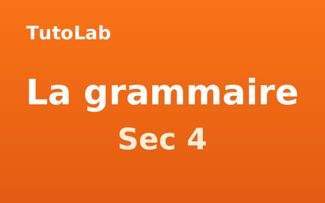 Couverture du cahier La grammaire — Secondaire 4